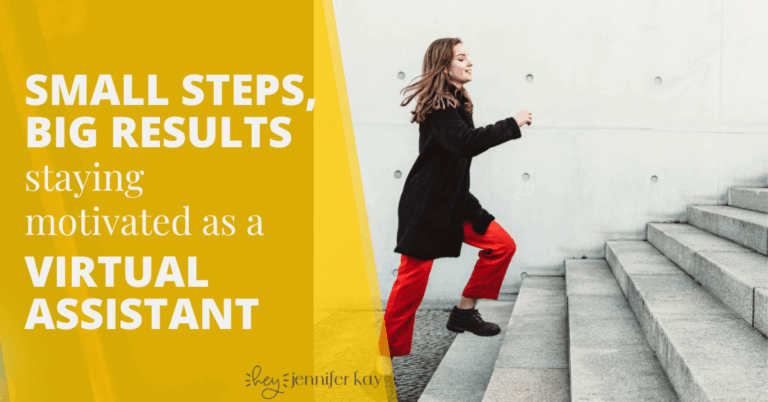 small steps big results virtual assistant
